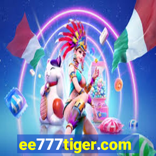 ee777tiger.com