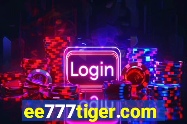 ee777tiger.com