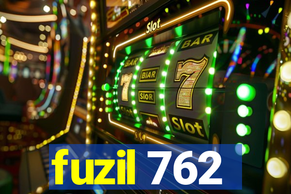 fuzil 762