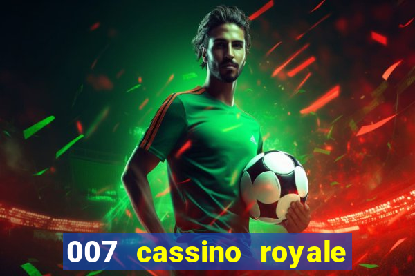 007 cassino royale dublado torrent magnet