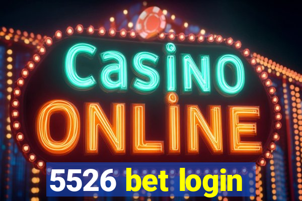 5526 bet login