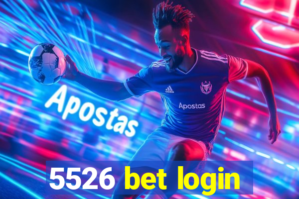 5526 bet login