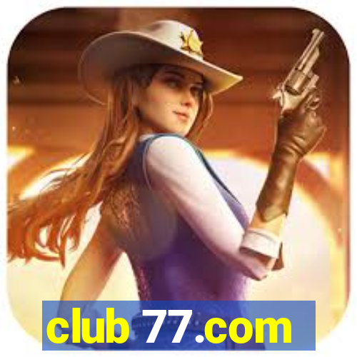 club 77.com