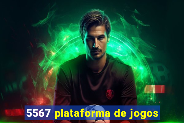 5567 plataforma de jogos