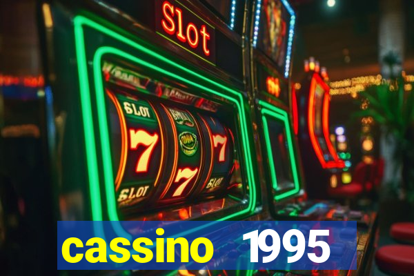 cassino 1995 dublado online