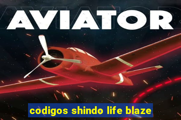 codigos shindo life blaze