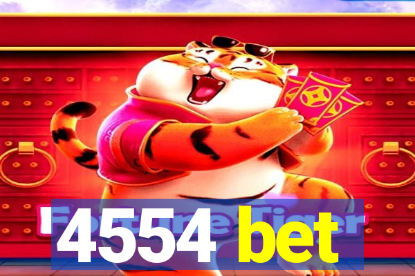 4554 bet