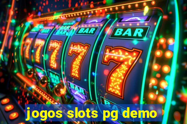 jogos slots pg demo