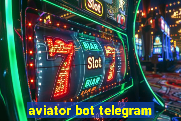 aviator bot telegram