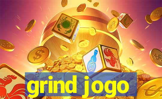 grind jogo