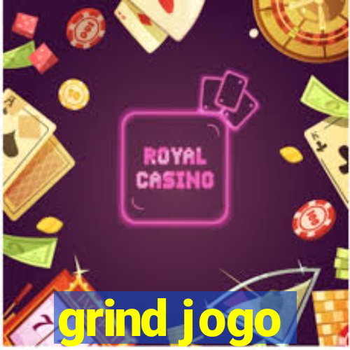 grind jogo