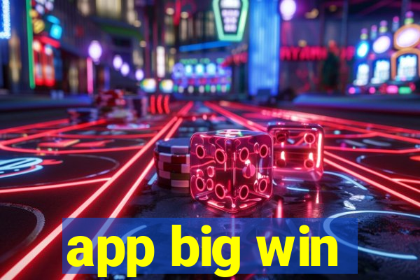 app big win