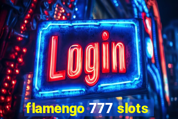 flamengo 777 slots