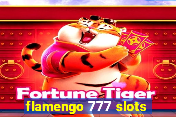 flamengo 777 slots