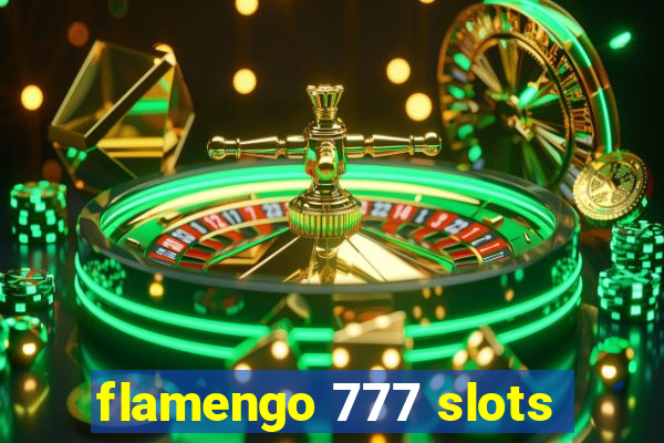 flamengo 777 slots