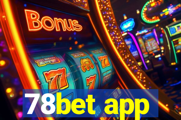 78bet app