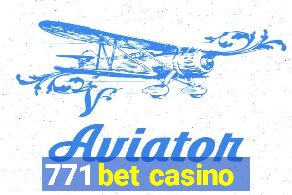 771 bet casino