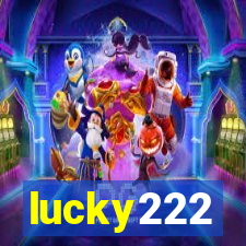 lucky222