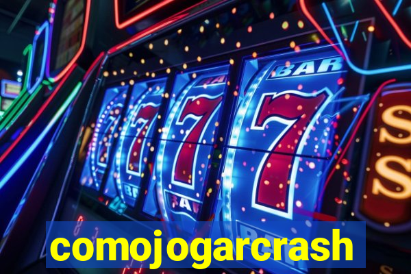 comojogarcrash