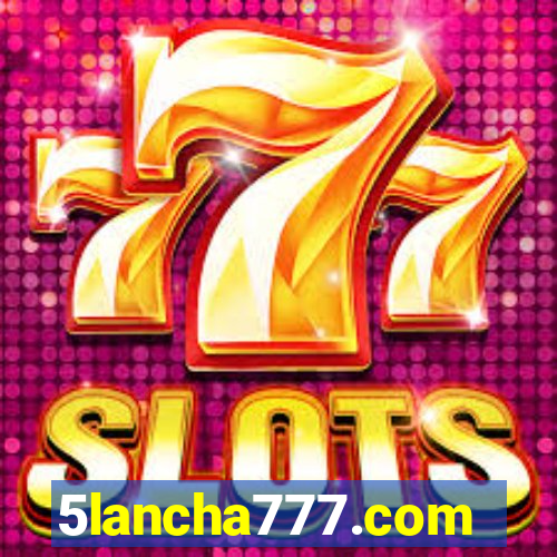 5lancha777.com