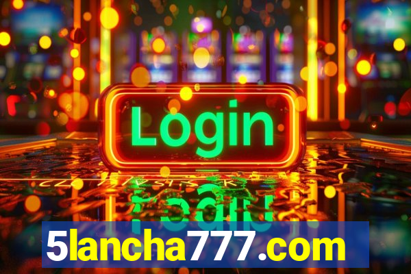 5lancha777.com