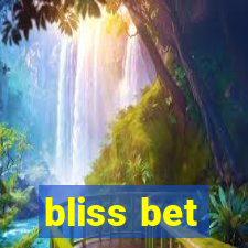 bliss bet