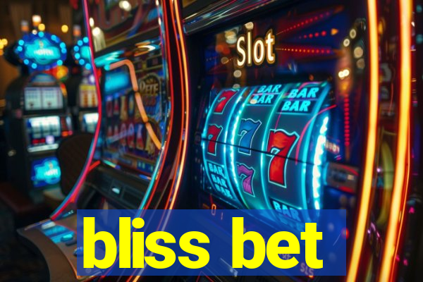 bliss bet