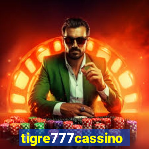 tigre777cassino