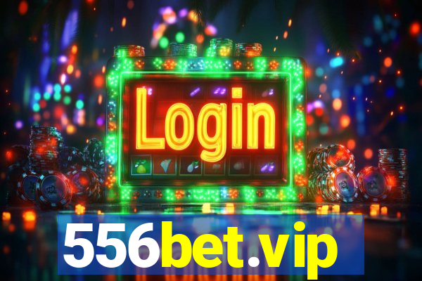 556bet.vip