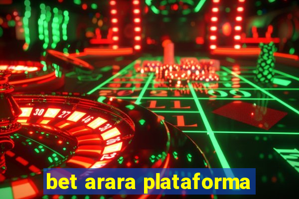 bet arara plataforma