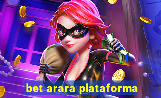 bet arara plataforma