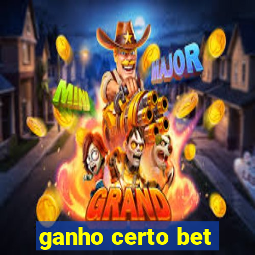 ganho certo bet