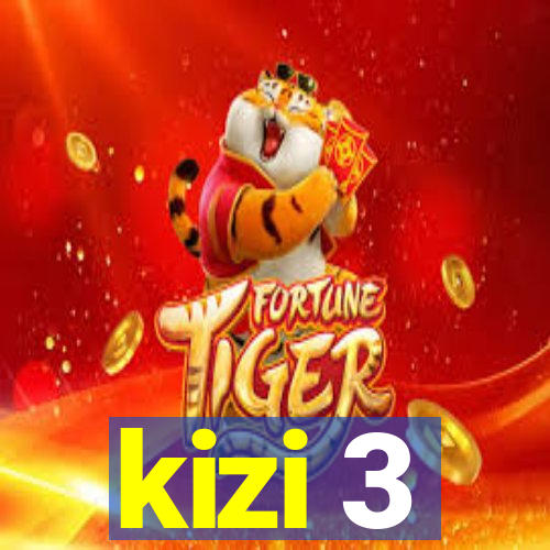 kizi 3