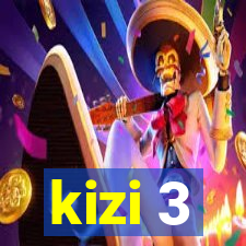 kizi 3