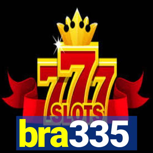 bra335