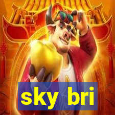 sky bri