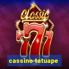 cassino tatuape