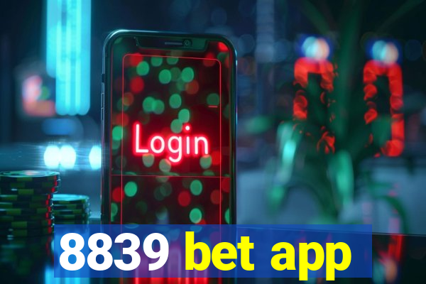 8839 bet app