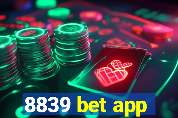 8839 bet app