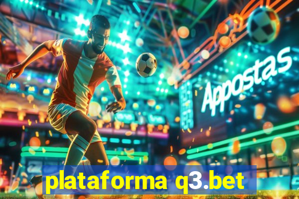 plataforma q3.bet