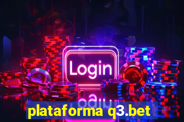 plataforma q3.bet