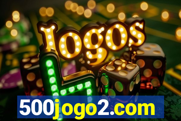 500jogo2.com