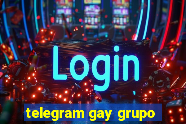 telegram gay grupo