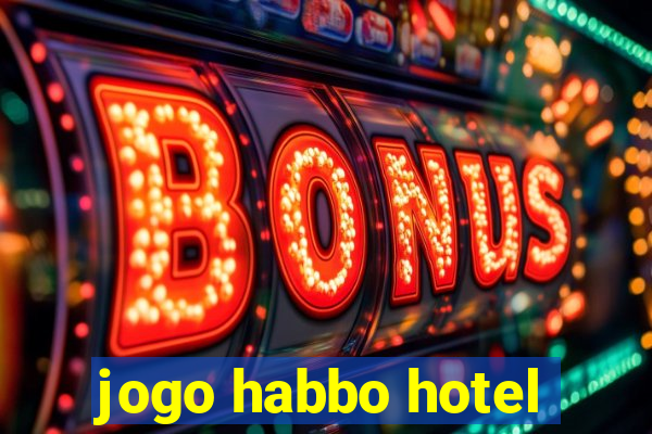 jogo habbo hotel