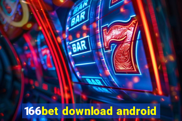 166bet download android