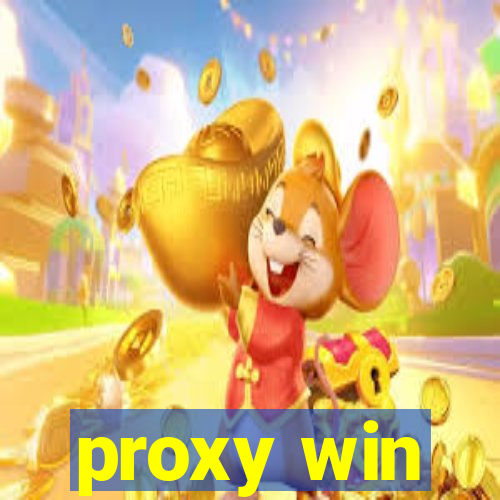 proxy win