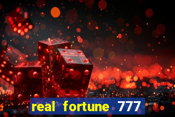 real fortune 777 paga mesmo