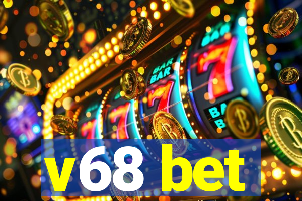 v68 bet