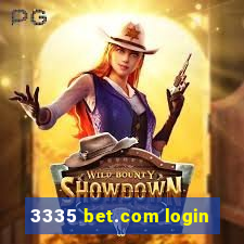 3335 bet.com login