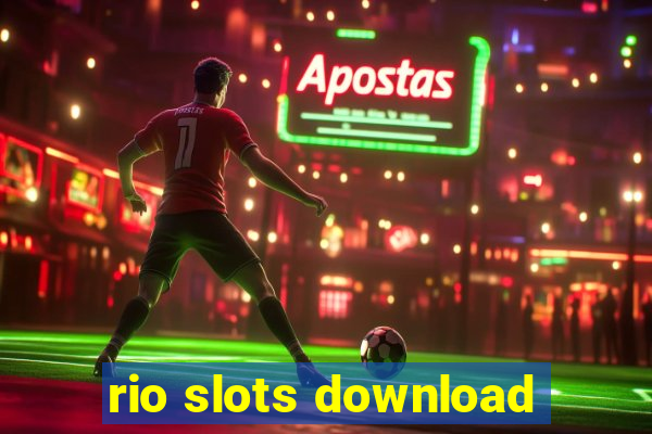 rio slots download